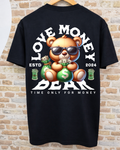 Camiseta Love Money Bear