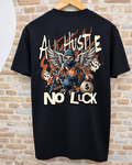 Camiseta All Hustle No Luck